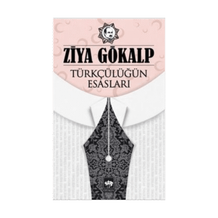 Türkçülüğün Esasları