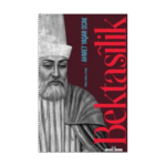 Bektaşilik-Ahmet Yaşar Ocak-Timaş Tarih
