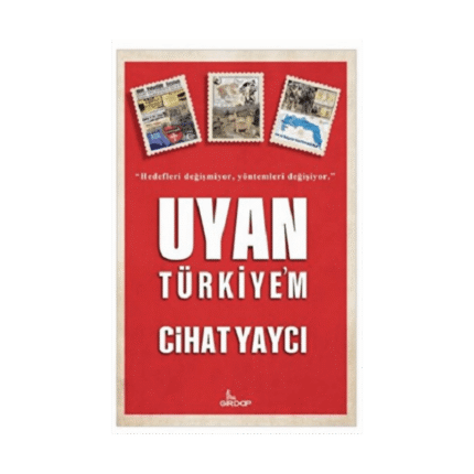 Uyan Türkiye’m