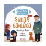 Şükür Günlüğü - Güzel Dinim Tatlı Değerlerim