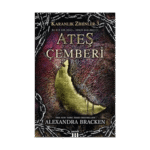 Karanlık Zihinler 3: Ateş Çemberi -Alexandra Bracken-Parodi Yayınları