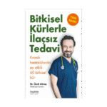Bitkisel Kürlerle İlaçsız Tedavi
