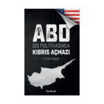 Abd Dış Politikasında Kıbrıs Açmazı