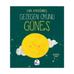Gezegen Oyunu-Güneş-Can Aydoğmuş-İndigo Çocuk