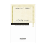 Küçük Hans - Beş Yaşında Bir Oğlanın Fobi Analizi - Hasan Ali Yücel Klasikleri 393