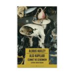 Algı Kapıları – Cennet Ve Cehennem