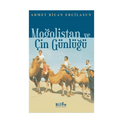 Moğolistan Ve Çin Günlüğü