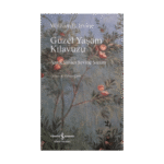 Güzel Yaşam Kılavuzu