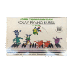 John Thompson'dan Kolay Piyano Kursu 3. Bölüm