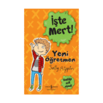 İşte Mert! Yeni Öğretmen