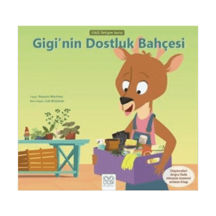 Gigi'nin Dostluk Bahçesi