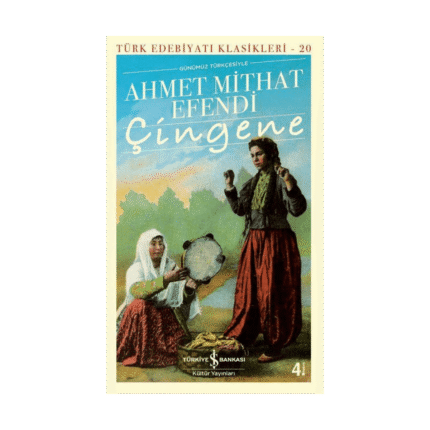 Çingene - Türk Edebiyatı Klasikleri 20