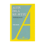 İmla Kılavuzu- Yazım- Altın Kitaplar Yayınevi
