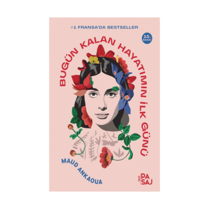 Bugün Kalan Hayatımın İlk Günü