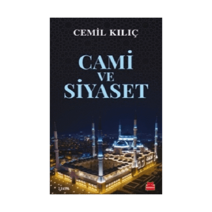 Cami Ve Siyaset