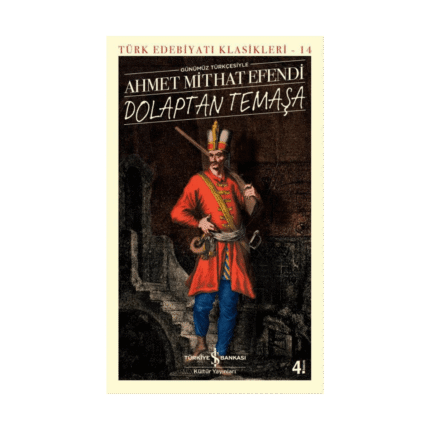 Dolaptan Temaşa - Türk Edebiyatı Klasikleri 14