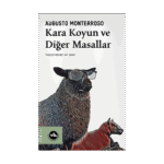 Kara Koyun Ve Diğer Masallar