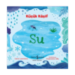 Su - Küçük Kaşif