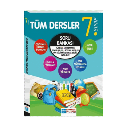 7.Sınıf Tüm Dersler Soru Bankası - Evrensel İletişim Yayınları