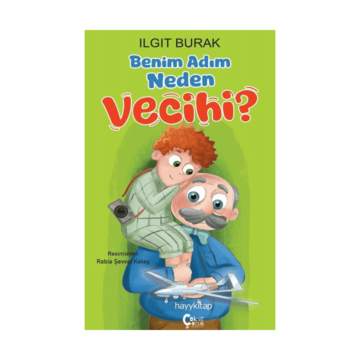 44268-benim-adim-neden-vecihi-1-1.png Benim Adım Neden Vecihi? - Görsel 1