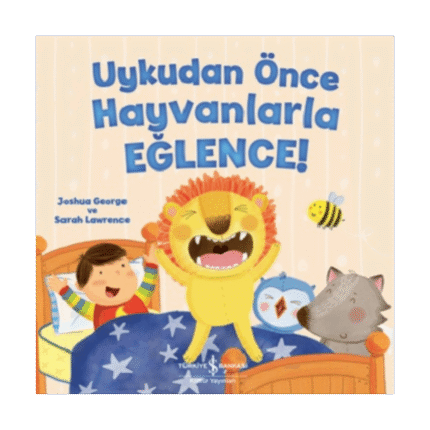 Uykudan Önce Hayvanlarla Eğlence!