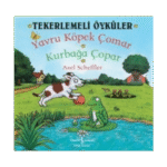 Tekerlemeli Öyküler : Yavru Köpek Çomar - Kurbağa Çopar