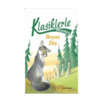 Klasiklerle Tanışıyorum - Beyaz Diş