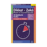 11-12 Yaş Dikkat - Zeka Bilişsel Ve Düşünsel Beceriler 3. Kitap - 10 Dakikalık Testler