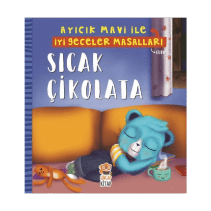 Sıcak Çikolata - Ayıcık Mavi İle İyi Geceler Masalları