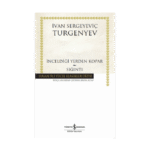 İnceldiği Yerden Kopar – Sığıntı - Ciltli