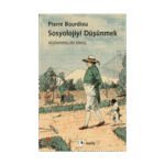 Sosyolojiyi Düşünmek