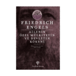 Ailenin Özel Mülkiyetin Ve Devletin Kökeni