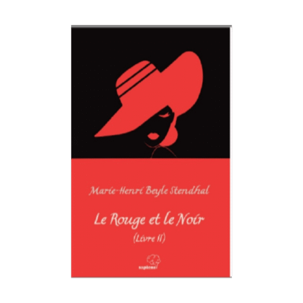 Le Rouge Et Le Noir - Livre 2
