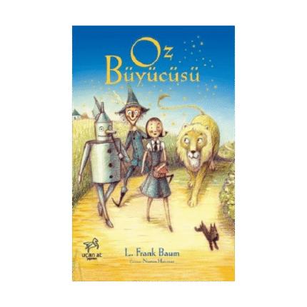 Oz Büyücüsü - L.frank Baum - Uçan At Yayınları