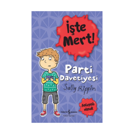 İşte Mert! Parti Davetiyesi