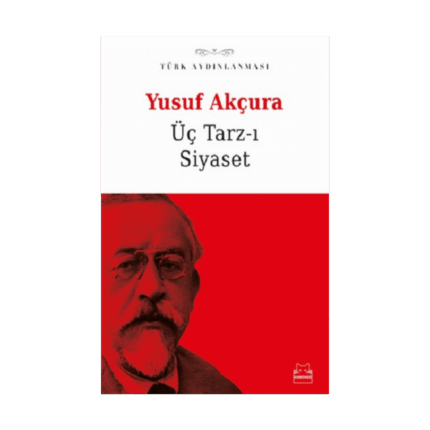 Üç Tarz-I Siyaset