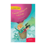 İlk Okuma -Prenses Maya’nın Yolculuğu