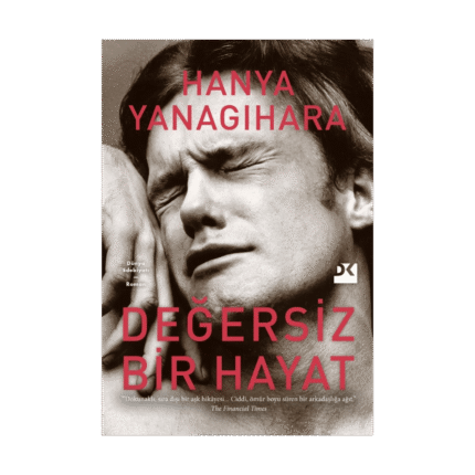 Değersiz Bir Hayat Ciltli