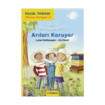 Doğa Kahramanları - Arıları Koruyor