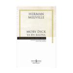 Moby Dick Ya Da Balina - Ciltli