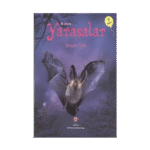 İlk Okuma - Yarasalar