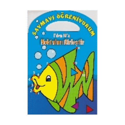 Saymayı Öğreniyorum 1Den 10A Noktaları Birleştir - Parıltı Yayınları