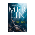 Merlin Serisi 2.Kitap-Yedi Ezgi-T.a.barron-Parodi Yayınları