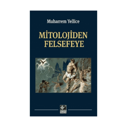 Mitolojiden Felsefeye