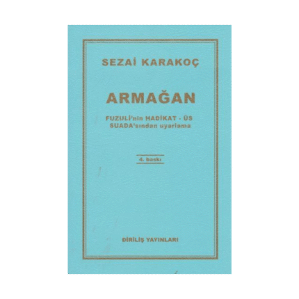 Armağan-Sezai Karakoç-Diriliş Yayınları