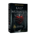 Kalp Muhafızı (Karton Kapak) - Beyza Alkoç - İndigo Yayınları