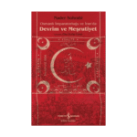 Osmanlı İmparatorluğu Ve İran'da Devrim Ve Meşrutiyet