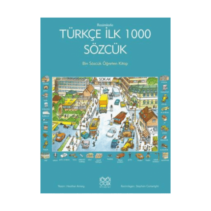 Resimlerle Türkçe İlk 1000 Sözcük