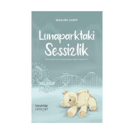 Lunaparktaki Sessizlik