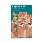 Haşhaşiler - Efsaneler Ve Gerçekler
